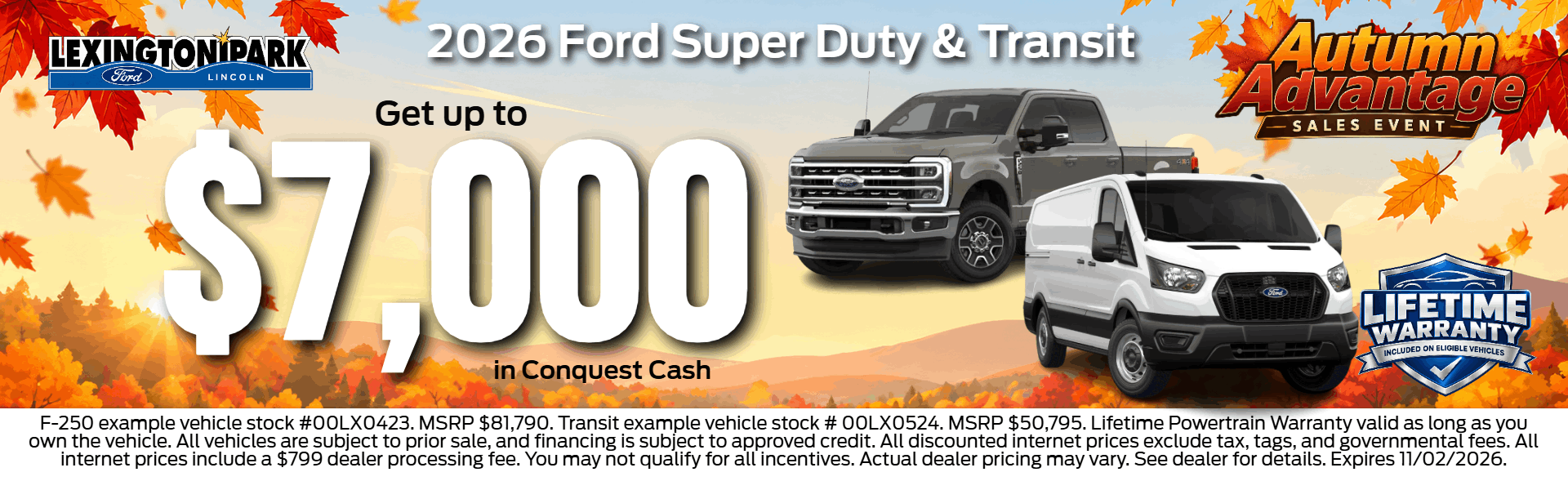 2026 Super Duty & Transit: Up tp $7,000 in Conquest Cash