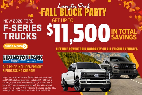Up to $11,500 in total savings on F-Series Trucks